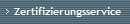 Zertifizierungsservice